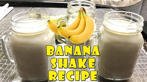 How To Make Banana Shake Banana Milk Shake At Home Easy Banana