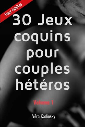 30 Jeux Coquins Pour Couples Hétéros Volume 1 By Véra Kadinsky Goodreads