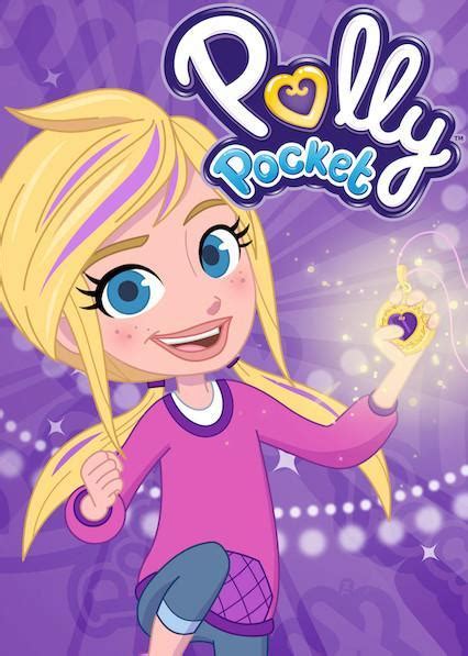 Polly Pocket Tv Series 2018 Filmaffinity