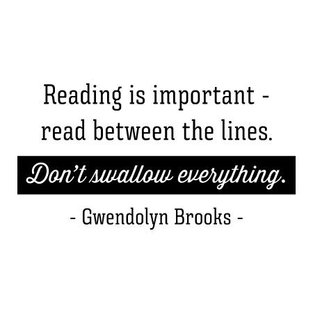 Browse top 3 famous quotes and sayings about reading between the lines by most favorite authors. Don't Swallow Everything Wall Quotes™ Decal | WallQuotes.com