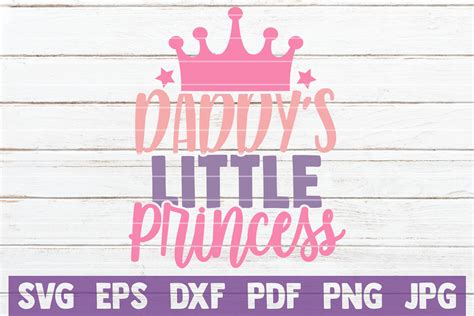 Daddys Little Princess Svg Cut File By Mintymarshmallows Thehungryjpeg