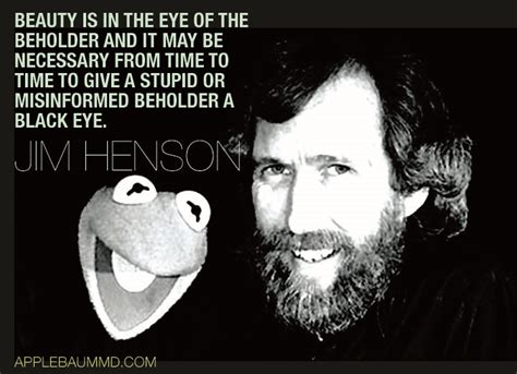 Jim Henson Famous Quotes Quotesgram