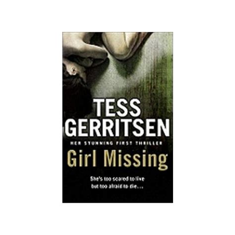Girl Missing Tess Gerritsen Kitabı Ve Fiyatı Hepsiburada