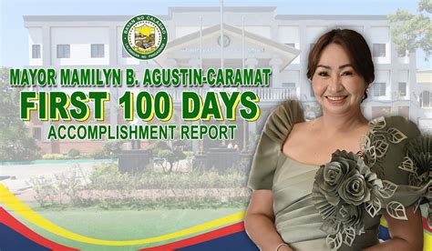 100 Days Accomplishment Report 𝗠𝗔𝗬𝗢𝗥 𝗠𝗔𝗠𝗜𝗟𝗬𝗡 𝗕 𝗔𝗚𝗨𝗦𝗧𝗜𝗡 𝗖𝗔𝗥𝗔𝗠𝗔𝗧 𝗙𝗜𝗥𝗦𝗧