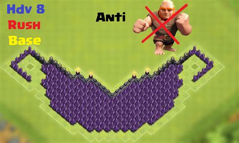 Clash Of Clans Village Hdv 8 Rush Gameplay Youtube