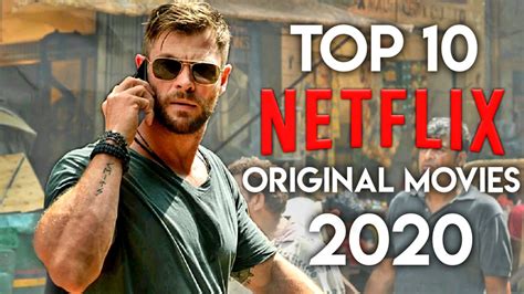 Top 10 NETFLIX Original Movies Released In 2020 YouTube