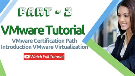 Vmware Tutorial Vmware Certification Path Introduction Vmware