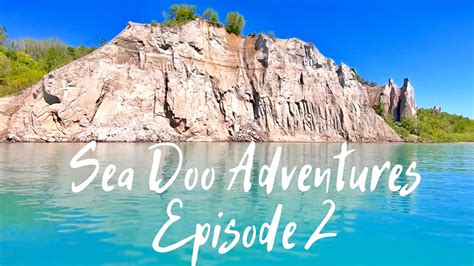 Sea Doo Gtx 155 Adventures Episode 2 The Bluffs Youtube