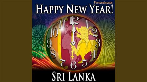 Happy New Year Sri Lanka With Countdown And Auld Lang Syne Youtube