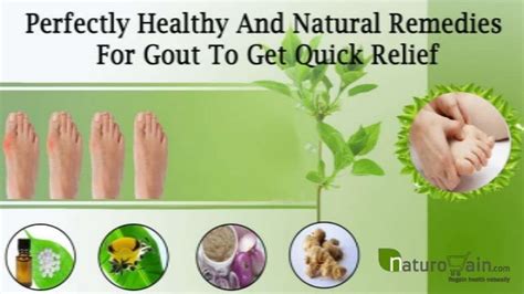 Perfectly Healthy And Natural Remedies For Gout To Get Quick Relief