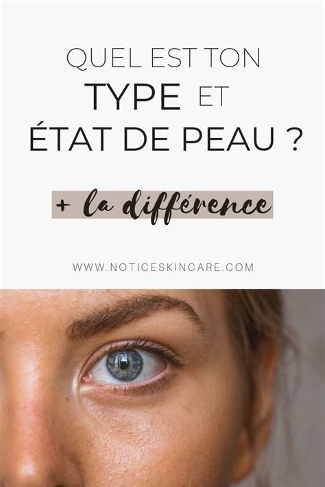 Quel Type De Peau Et état De Peau La Différence In 2020 Skincare