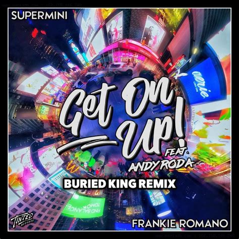 Supermini Frankie Romano Get On Up Buried King Remix Digital