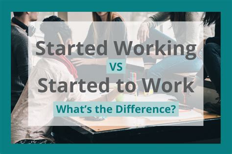 Started To Work Vs Started Working Which Is Correct