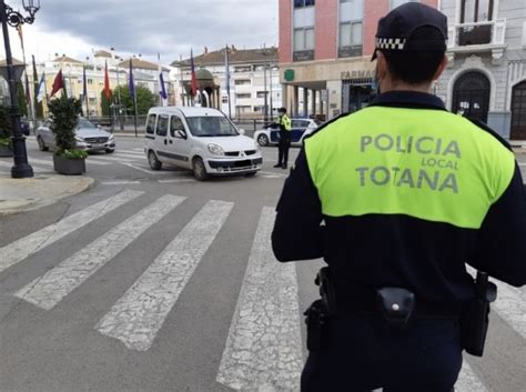 La Policía Local De Totana Hace Balance De Las Actuaciones Desarrolladas Desde El Inicio De La