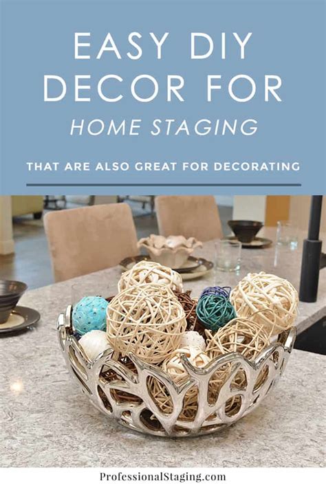 Easy Diy Décor For Home Staging Or Decorating