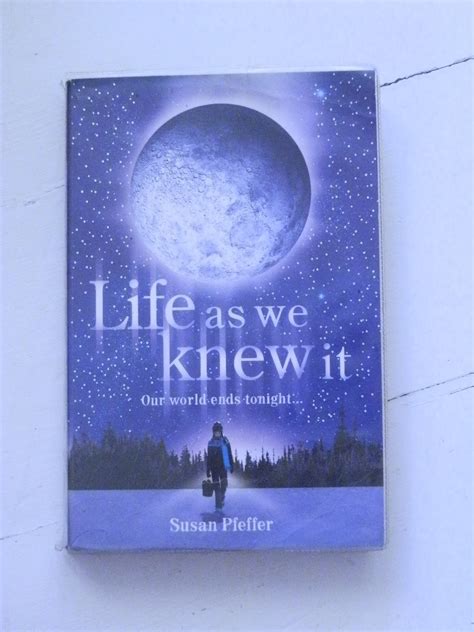 Telling It Like A Teen Life As We Knew It By Susan Pfeffer Book Review
