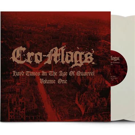 cro mags hard times in the age of quarrel volume 1 white vinyl