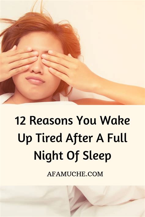 12 Reasons You Wake Up Tired After A Full Night Of Sleep Waking Up