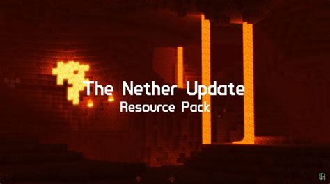 Nether Update Texture Pack Minecraft Pe Bedrock Texture Packs