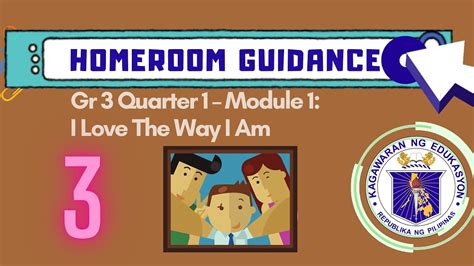 Homeroom Guidance Grade 3 Quarter 1 Module 1 Youtube