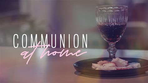 Communion At Home Ministry Pass