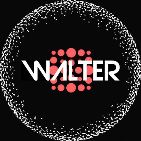 Stream Walter Music Listen To Songs Albums Playlists For Free On