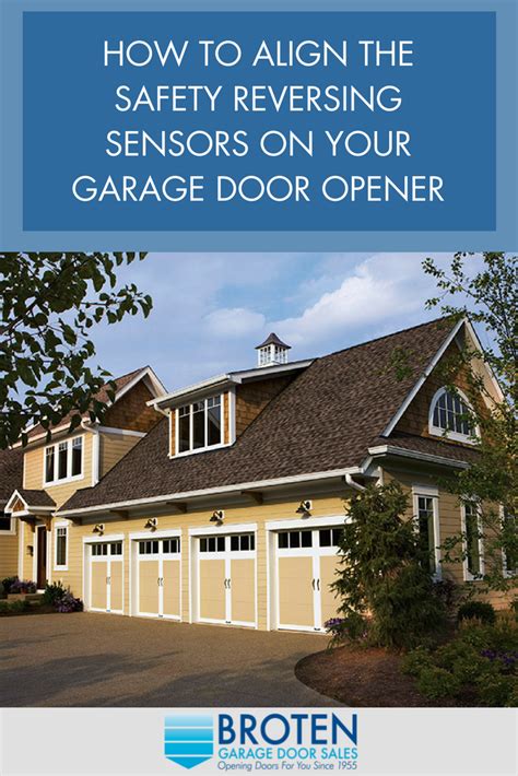 Shop for top brand garage door replacement parts. How to Align the Safety Reversing Sensors on Your Garage Door Opener - Broten Garage Door Sales ...