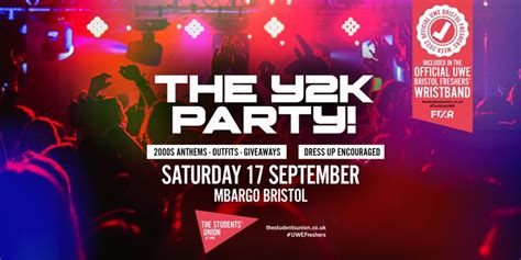 Uwe Bristol Official Freshers The Y K Party Tickets On Saturday