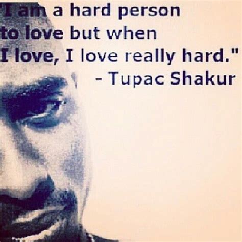 2pac Unconditional Love Tupac Quotes Shortquotescc