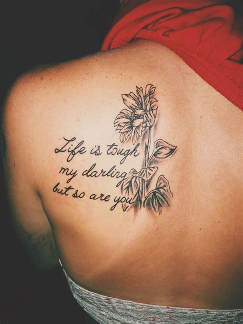 Life Is Tough My Darling But So Are You🖤 Back Tattoo I Tattoo Tattoo