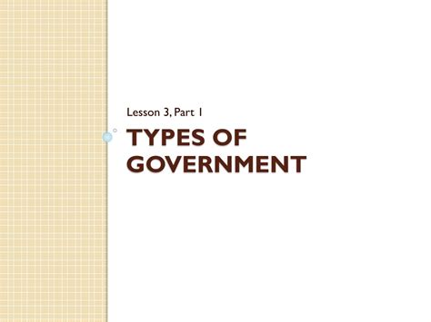 Ppt Types Of Government Powerpoint Presentation Free Download Id