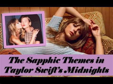 My Unhinged Sapphic Theories About Taylor Swift S Midnights Youtube