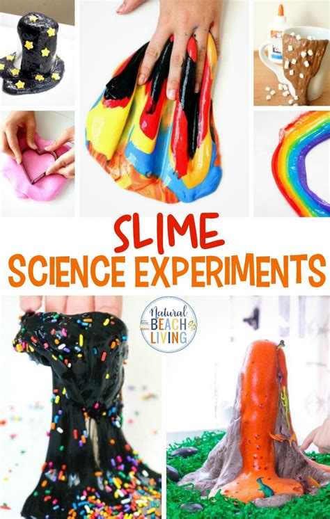 25 Slime Science Experiments Kids Love Natural Beach Living