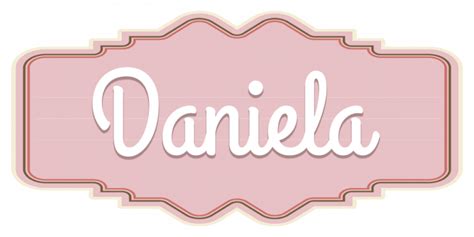 【daniela】descubre El Significado Del Nombre Y Su Origen Conoce La