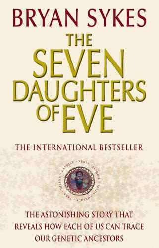 The Seven Daughters Of Eve By Bryan Sykes Waterstones