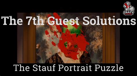 The 7th Guest The Stauf Portrait Puzzle Youtube
