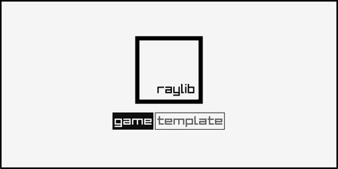 Github Raysan5raylib Game Template A Small Template To Start Your