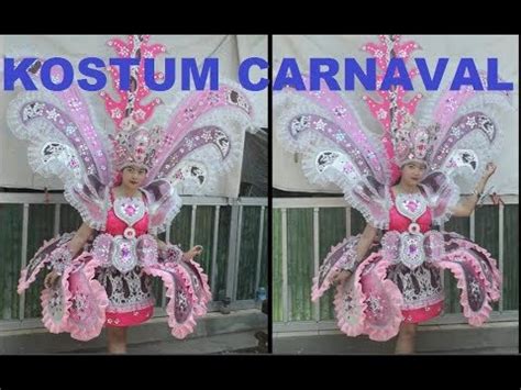 Tutorial Pemakaian Kostum Carnaval Part Youtube