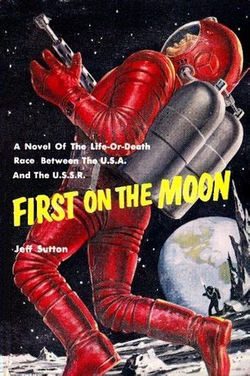 First On The Moon By Jeff Sutton Kindle Edition Preview Availabl