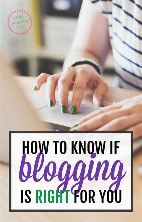 How To Know If Youll Be A Good Blogger What Mommy Does