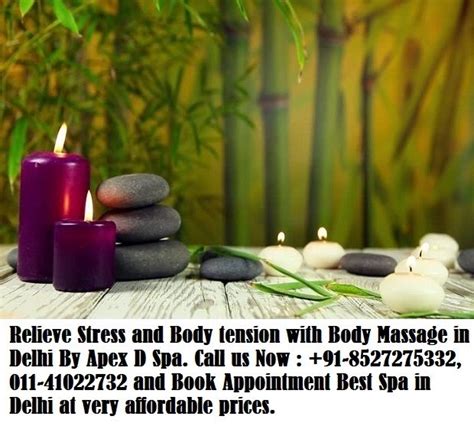 Relieve Stress And Body Tension With Body Massage In Delhi How To