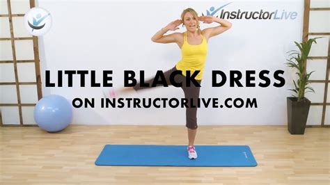 Little Black Dress Workout On Youtube