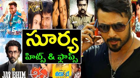 Suriya Sivakumar Hits And Flops All Telugu Movies List Upto Et Movie