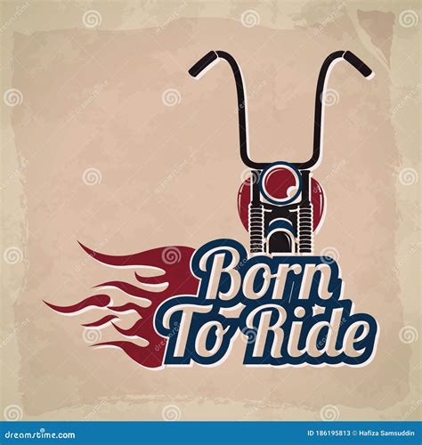 Born To Ride Vector Illustration Decorative Design Stock Vector