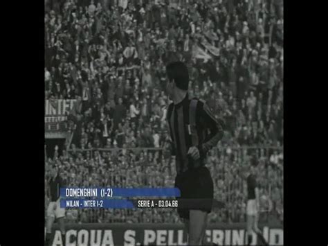 Football 24/7 sul tuo computer o sul tuo cellulare. Stagione 1965/1966 - Milan vs. Inter (1:2) - YouTube