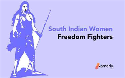 South Indian Women Freedom Fighters Examarly