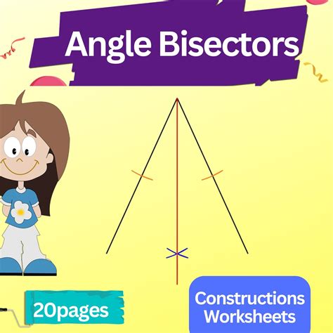 Construct The Angle Bisector Constructions Worksheets Made By Teachers