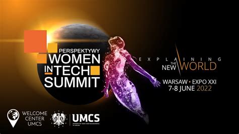 Perspektywy Woman In Tech Summit Rejestracja Umcs Maj 2022