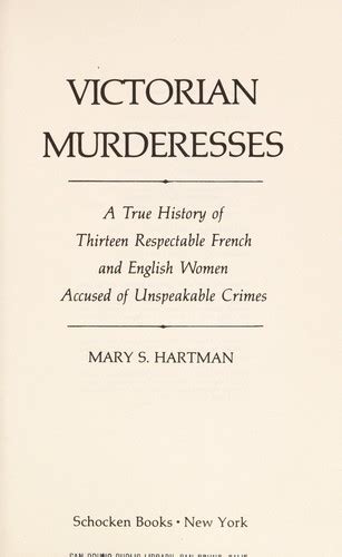 victorian murderesses by hartman mary s open library