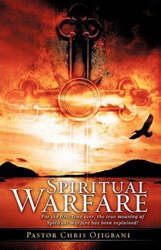 Spiritual Warfare For The First Time Ever The True Meaning Of